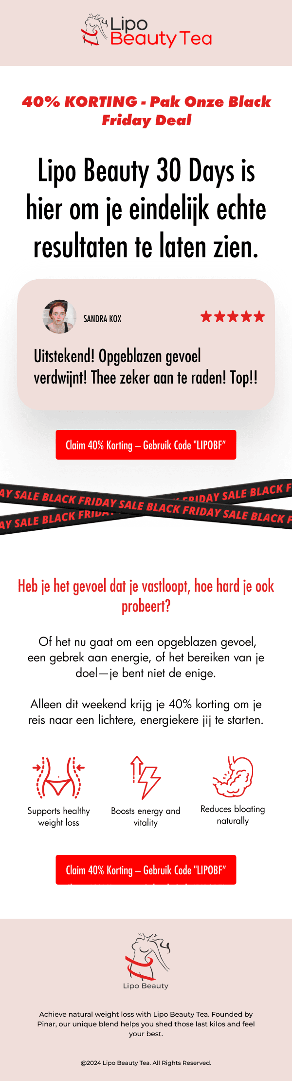 Lipo Beauty Tea Black Friday email with a 40% discount, a customer review from Sandra Kox, and icons for weight loss support, energy, and reduced bloating