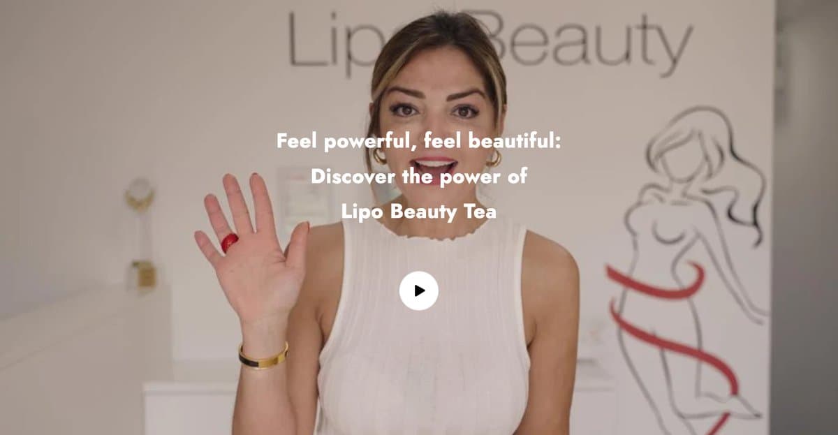 The Lipo Beauty Tea homepage hero, with a video thumbnail of the founder and the headline Feel powerful, feel beautiful: Discover the power of Lipo Beauty Tea