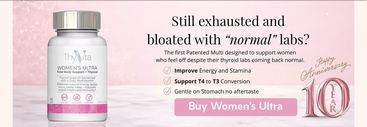The ThyVita homepage hero, with the Women's Ultra bottle beside the headline Still exhausted and bloated with normal labs?